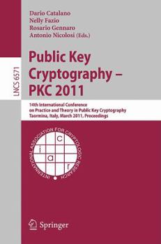 Paperback Public Key Cryptography: PKC 2011 Book
