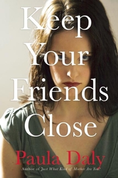 Hardcover Keep Your Friends Close Book