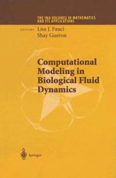 Paperback Computational Modeling in Biological Fluid Dynamics Book