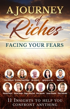 Paperback Facing your Fears: A Journey of Riches Book