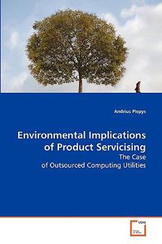 Paperback Environmental Implications of Product Servicising Book