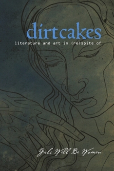 Paperback dirtcakes 2.1 "Girls Will Be Women" Book
