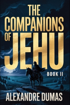 The Companions of Jehu - Book 2: A New Translation