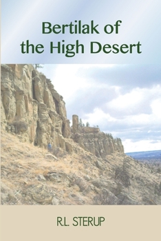 Paperback Bertilak Of The High Desert Book