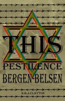 Paperback This Pestilence, Bergen-Belsen Book