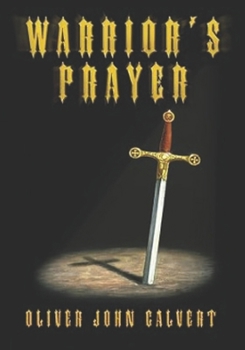 WARRIOR'S PRAYER: Revised Edition