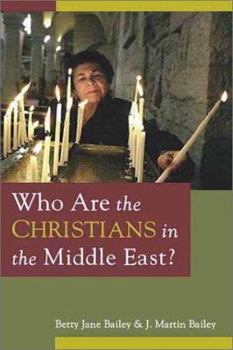 Paperback Who Are the Christians in the Middle East? Book