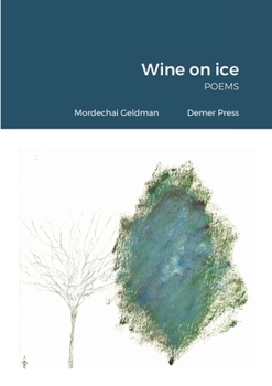 Paperback Wine on ice: poems Book