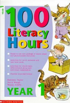Loose Leaf 100 Literacy Hours: Year 1 (One hundred literacy hours) Book