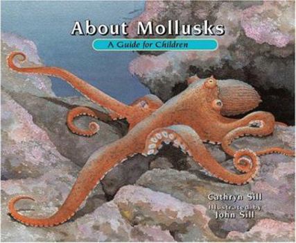 Hardcover About Mollusks: A Guide for Children Book