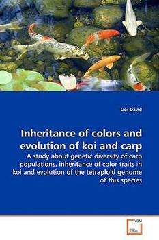 Paperback Inheritance of colors and evolution of koi and carp Book