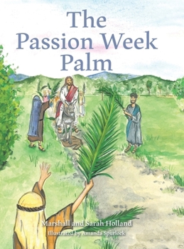 Hardcover The Passion Week Palm Book