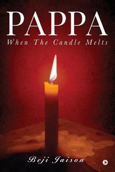 Paperback Pappa: When the Candle Melts Book