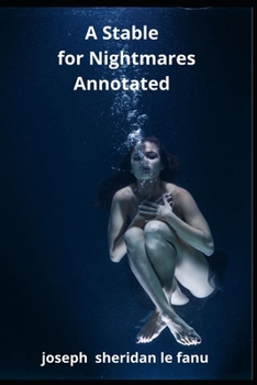 Paperback A Stable for Nightmares Annotated Book