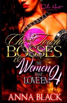 Paperback Chi-Town Bosses & The Women That Love'em 4: Royal & Gemma Book