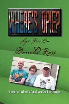 Paperback Where's Opie?: Life Goes on Book