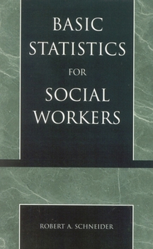 Paperback Basic Statistics for Social Workers Book