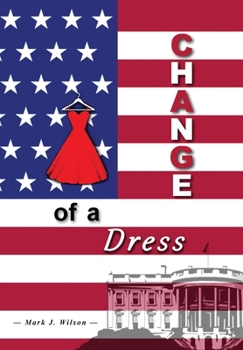 Hardcover Change Of A Dress Book