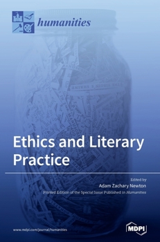 Hardcover Ethics and Literary Practice Book