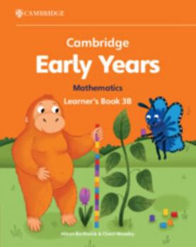 Paperback Cambridge Early Years Mathematics Learner's Book 3b: Early Years International Book