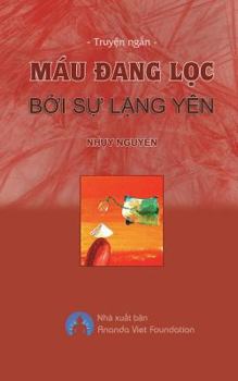 Paperback Mau Dang Loc Boi Su Lang Yen [Vietnamese] Book