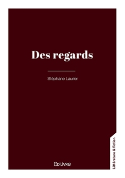 Paperback Des regards [French] Book