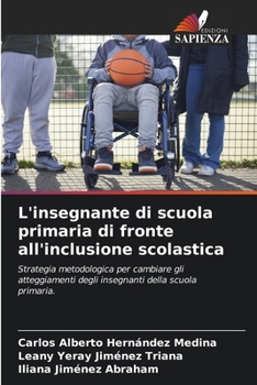 Paperback L'insegnante di scuola primaria di fronte all'inclusione scolastica [Italian] Book