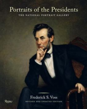 Hardcover Portraits of the Presidents: The National Portrait Gallery Book