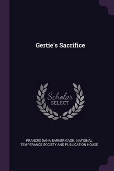 Paperback Gertie's Sacrifice Book