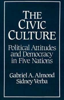 Paperback The Civic Culture: Political Attitudes and Democracy in Five Nations Book