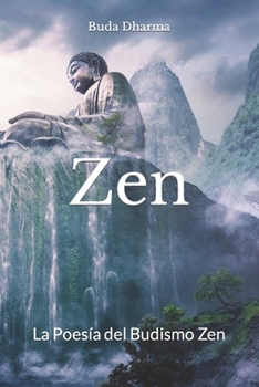 Paperback Zen: La Poesía del Budismo Zen [Spanish] Book