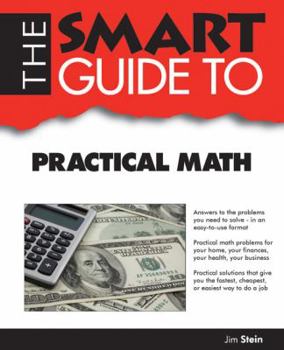 Paperback The Smart Guide to Practical Math Book