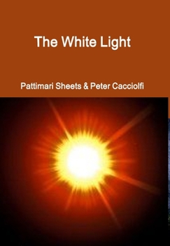 Hardcover The White Light Book