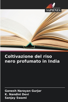 Paperback Coltivazione del riso nero profumato in India [Italian] Book