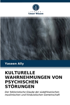 Paperback Kulturelle Wahrnehmungen Von Psychischen Störungen [German] Book