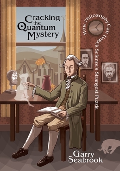 Paperback Cracking the Quantum Mystery Book