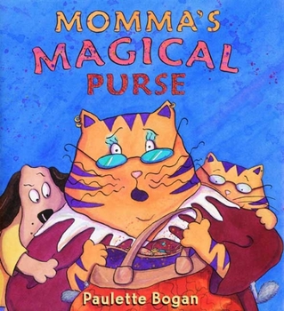 Hardcover Momma's Magical Purse Book