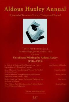 Aldous Huxley Annual, Volume 10/11 (2010/11) - Book  of the Aldous Huxley Annual