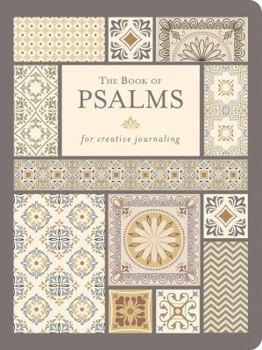 Paperback The Book of Psalms: For Creative Journaling Book