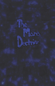 Paperback The Mana Doctrine Book