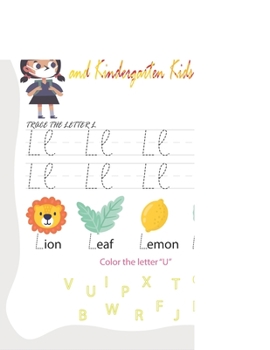 Paperback Letter Tracing For Pre-Schoolers and Kindergarten Kids: Alphabet Handwriting Practice for Kids 3 - 5 to Practice Pen Control, Line Tracing, Letters, a Book