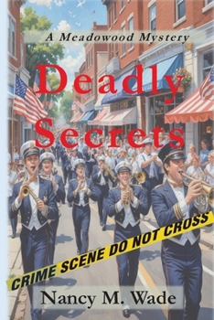 Deadly Secrets: A Meadowood Mystery