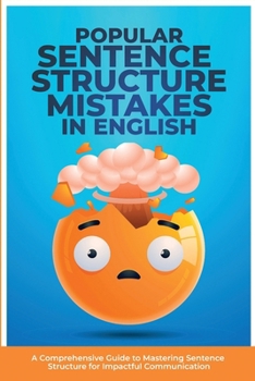 Paperback Popular Sentence Structure Mistakes in English Book