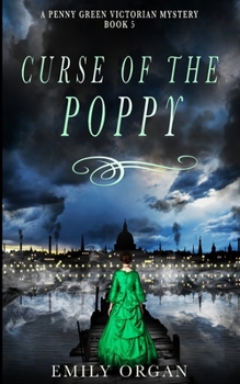 Curse of the Poppy - Book #5 of the Penny Green