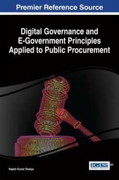 Hardcover Digital Governance and E-Government Principles Applied to Public Procurement Book