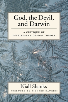 Hardcover God, the Devil, and Darwin: A Critique of Intelligent Design Theory Book