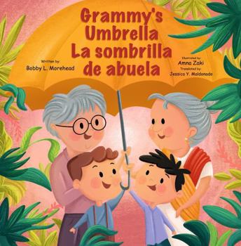 Paperback Grammy's Umbrella: La Sombrilla de Abuela Book