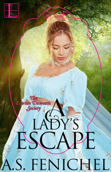 A Lady's Escape - Book #2 of the Everton Domestic Society