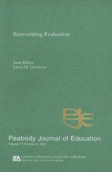 Paperback Reevaluating Evaluation: A Special Issue of peabody Journal of Education Book