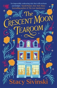 Paperback The Crescent Moon Tearoom Book